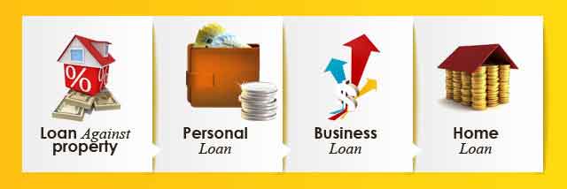 Loan Against Property, Personal Loan, Business Loan, Home Loan
